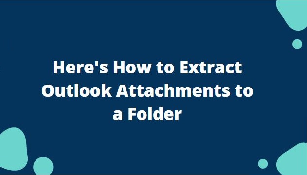Extract Attachments
